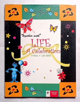 Together With Life A Celebration Class- 5 (Old Like New Book)(Paperback, Dr. Kiran Modi, Ms. Richa Gupta)