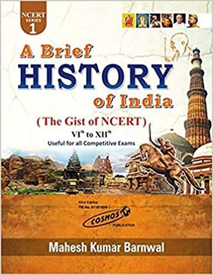 A Brief History Of India – The Gist Of NCERT(Paperback, Mahesh Kumar Barnwal)