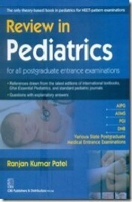 Review In Pediatrics For All Postgraduate Extrance Exam(Paperback, Ranjan Kumar Patel)