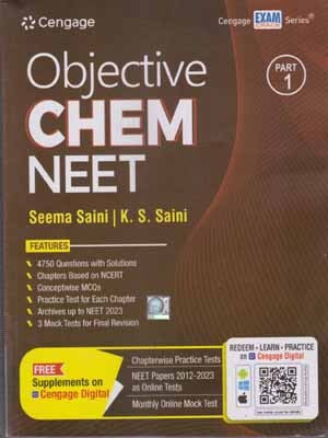 Cengage Objective Chem Neet Part-1 By Seema Saini And K.s. Saini(Paperback, SEEMA SAINI AND K.S. SAINI)