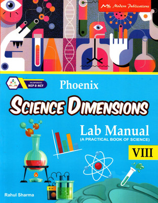 Phoenix Science Dimentions, Lab Manual, Class-8, Modern Publications(Paperback, RAAHUL SHARMA)