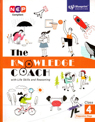 The Knowledge Coach With Life Skills And Reasoning Class - 4(Paperback, PURBA GUPTA)