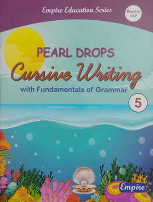 Pearl Drops Cursive Writing With Fundamentals Of Grammar Class 5(Paperback, Astha Gupta)
