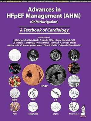 Advances In Hfpef Management (Ahm) (Ckm Navigation) A Textbook Of Cardiology(Hardcover, HK Chopra, Navin C Nanda)