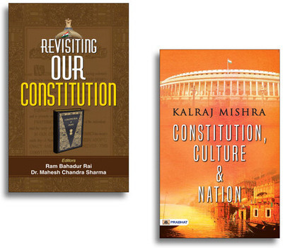 Revisiting Our Constitution + Constitution, Culture And Nation (Set Of 2 Books )(Paperback, Ram Bahadur Rai, Dr. Mahesh Chandra Sharma, Kalraj Mishra) Revisiting Our Constitution + Constitution, Culture And Nation (Set Of 2 Books )(Paperback, Ram Bahadur Rai, Dr. Mahesh Chandra Sharma, Kalraj Mishra)