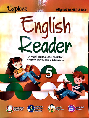 Explore English Reader (A Multi Skill Coursebook For English Language & Literature) Class 5(PAPERBCK, MS JYOTIKA SINGH, ANNU MISRA)