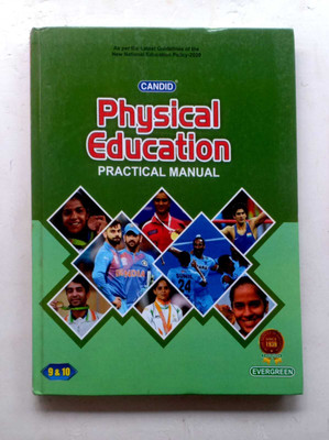 Physical Education Practical Manual Class -9 & 10(Paperback, SANJAY KUNDRA, MRS. RANJIT BEDI)