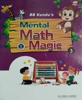Mental Math Magic Class 3(Peper back, Partho Das)