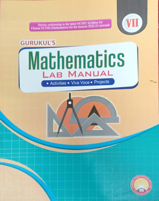 Gurukul Mathematics Lab Manual Class 7(Pepper back, R.singh)