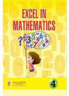 Excel In Mathematics Class 4(paperpack, leela muraleedharan)