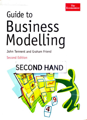 Guide To Business Modelling (OLD BOOK)(Paperback, John Tennent, Graham Friend)