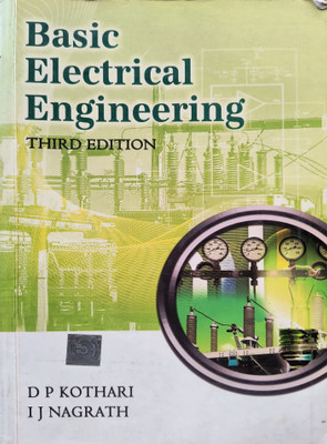 ( USED SECOND HAND ) Basic Electrical Engineering(Paperback, D P Kothari, I J Nagrath)