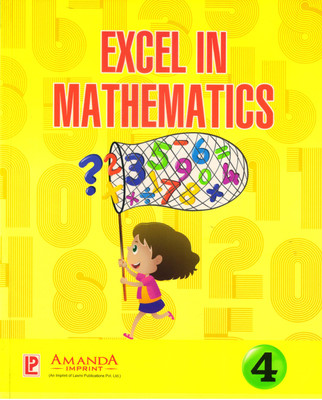 Excel In Mathematics - 4(Paperback, LEELA MURALEEDHARAN)