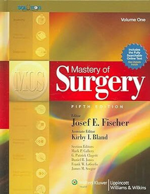 Mastery Of Surgery(Paperback, Josef E. Fischer)