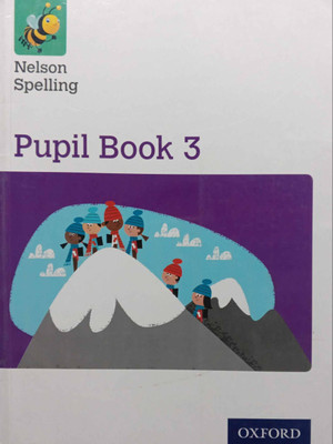 Nelson Spelling Pupil Book 3(Pepper back, Oxford)