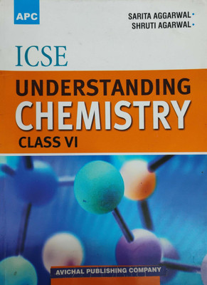 Icse Understanding Chemistry Class 6(Paperback, Shruti Agrawal)
