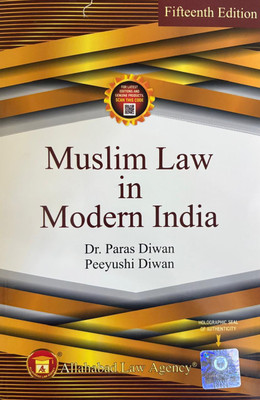 Muslim Law In Modern India(Paperback, Dr. Paras Diwan, Peeyushi Diwan)