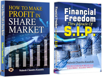 How To Make Profit In Share Market + Financial Freedom Thru Miracle Of S.I.P. | Master The Stock Market With Proven Methods And Smart Investing Techniques | Share Market Success | Long-Term Investment | Smart Trading (Set Of 2 Books In English)(Softcopy, Mahesh Chandra Kaushik)