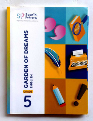 Garden Of Dreams English Grade-5(Paperback, SP SAARTHI PEDAGOGY)