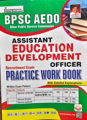 KIRAN BPSC AEDO
assistant Education Development Officer
recruitment Exam
practise Work Book[mehtajee}(Paperback, kiran institute academy)