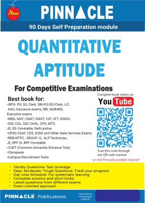 Quantitative Aptitude For Competitive Examinations | Latest Questions I Free Video Solution Of Each Question On Youtube I English Medium I 1st Edition(Paperback, Pinnacle Publications)