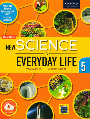 Oxford, New Science In Everyday Life Class - 5(Paperback, VAISHALI GUPTA)