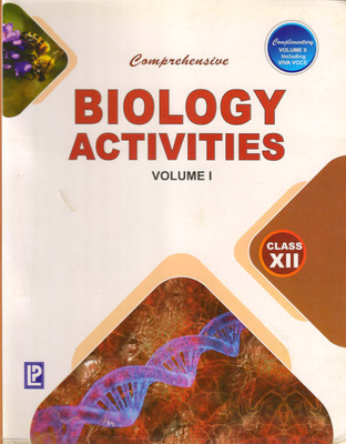 Comprehensive Biology Activities Vol.I Class - 12(Paperback, Dr. J.P. Sharma)