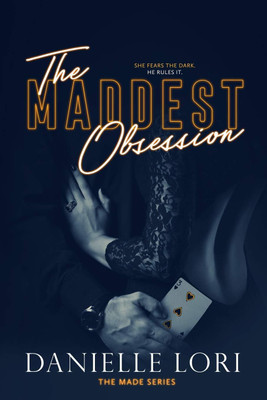 The Maddest Obsession(Paperback, Lori Danielle)