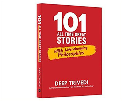101 All Time Great Stories(Paperback, Deep Trivedi)