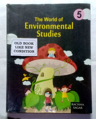 The World Of Environmental Studies. Class-5 (Old Like New Book)(Paperback, Mrs. A. Versha Manku, Miss. Madhu Mehta)