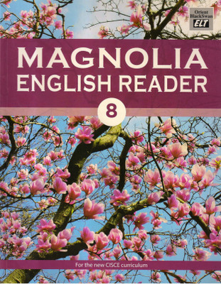 Magnolia English Reader - 8(Paperback, Orient Blackswan)