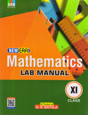 NEW ERA Mathematics Lab Manual Class - 11(Paperback, Dr. Himani Dem)