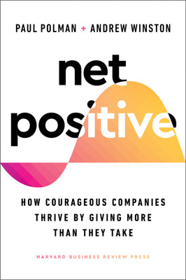 Net Positive(Paperback, Paul Polman)