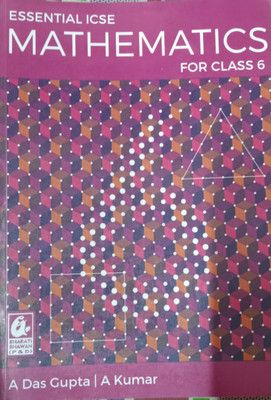 Essential ICSE Mathematics For Class-6(Paperback, Asit Das Gupta, Alok Kumar)