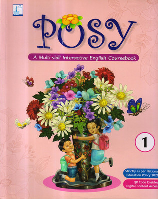 POSY A Multi-Skill Interactive English Coursebook - 1(Paperback, Mrs Rita Bishnoi)