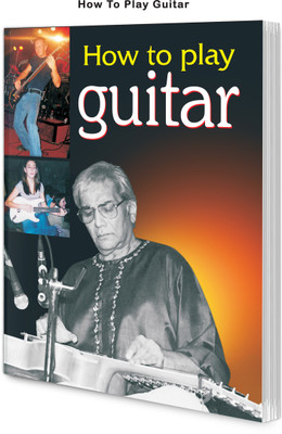 How To Play Guitar | Music Learning Books(Paperback, Manoj)