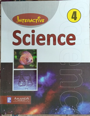 Interactive Science Class 4(Pepper back, Jhara roy)