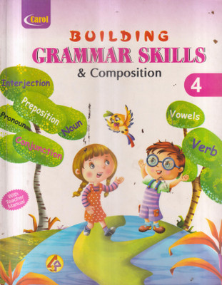 Building Grammar Skills & Composition 4(Paperback, SUPRITI JOSHI)