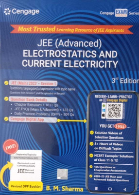CENGAGE JEE [ ADVANCED ] ELECTROSTATICS AND CURRENT ELECTRICITY 3rd EDITION WITH DPP BOOKLET(Paperback, B.M SHARMA)