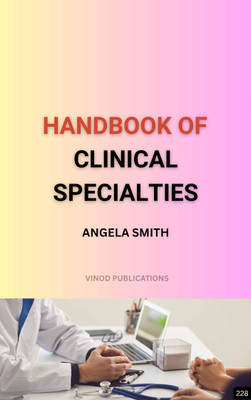 HANDBOOK OF CLINICAL SPECIALTIES (Z-228) BOOK By Angela Smith(Paperback, Angela Smith)