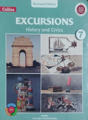 Excursions History And Civics Class 7(Paperback, Anuradha Bhattacharya)