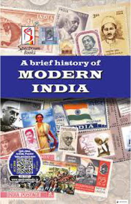 A BRIEF HISTORY OF MODERN INDIA Spectrum(Paperback, JMD books)