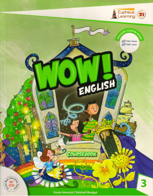 Wow ! English Coursebook - 3(Paperback, SUSAN LANNUZZI, VAISHALI MUDGAL)