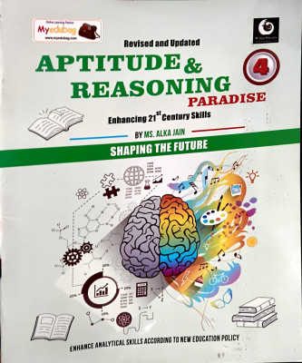 Whiteswan Revised And Updated Aptitude & Reasoning Paradise Class 4(Paperback, alka jain)