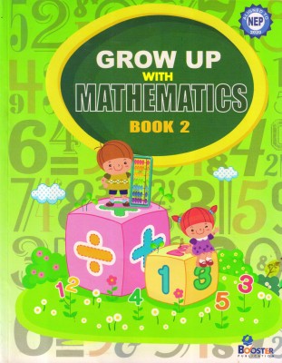 Grow Up With Mathematics Book 2(Paperback, Aranea Technologies)