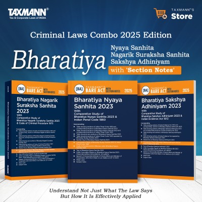 Taxmann's Criminal Laws Combo [Bare Act With Section Notes] – Bharatiya Nyaya Sanhita (BNS) | Bharatiya Nagarik Suraksha Sanhita (BNSS) | Bharatiya Sakshya Adhiniyam (BSA) | 3 Books Set(Paperback, Taxmann)