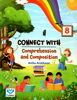 V-Connect, Connect With Comprehension And Composition, Class-8(Paperback, ANITA ARATHOON)