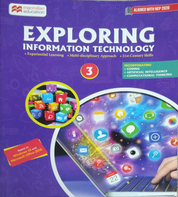 Exploring Information Technology Class 3(Paperback, Macmillan Books)