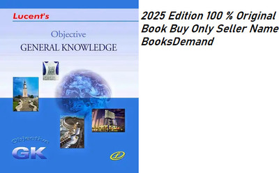 Lucent Objective General Knowledge 2025 Edition (Latest Updated Syllabus Original Book With Lucent Hologram) English Medium Objective GK 2025(Paperback, Lucent Expert Team)