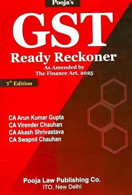 Pooja's Law House GST Ready Reckoner - 7th Edition 2025(Paperback, Arun Kumar Gupta)